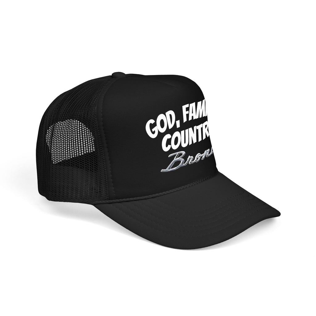 God. Family. Country. Bronco. Trucker Hat – Built Wild, Built With Values