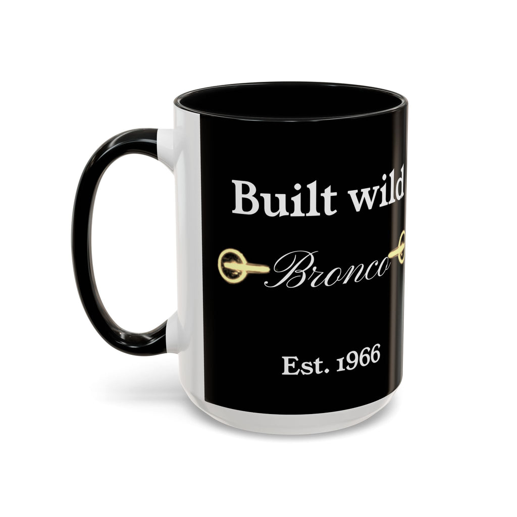 Bronco Life Coffee Mug – Built Wild Est. 1966 Ford Bronco Accent Mug (11oz / 15oz)