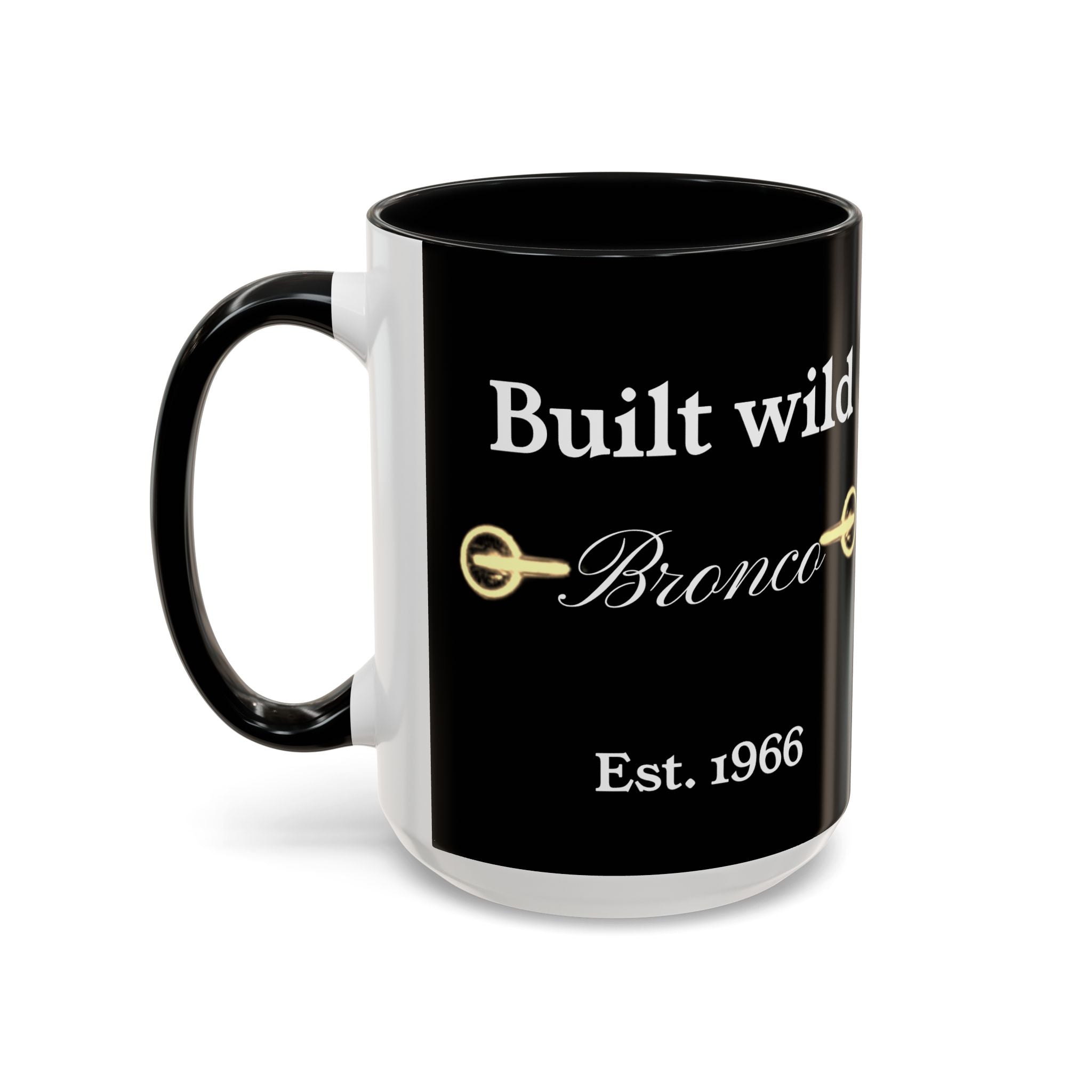 Bronco Life Coffee Mug – Built Wild Est. 1966 Ford Bronco Accent Mug (11oz / 15oz)