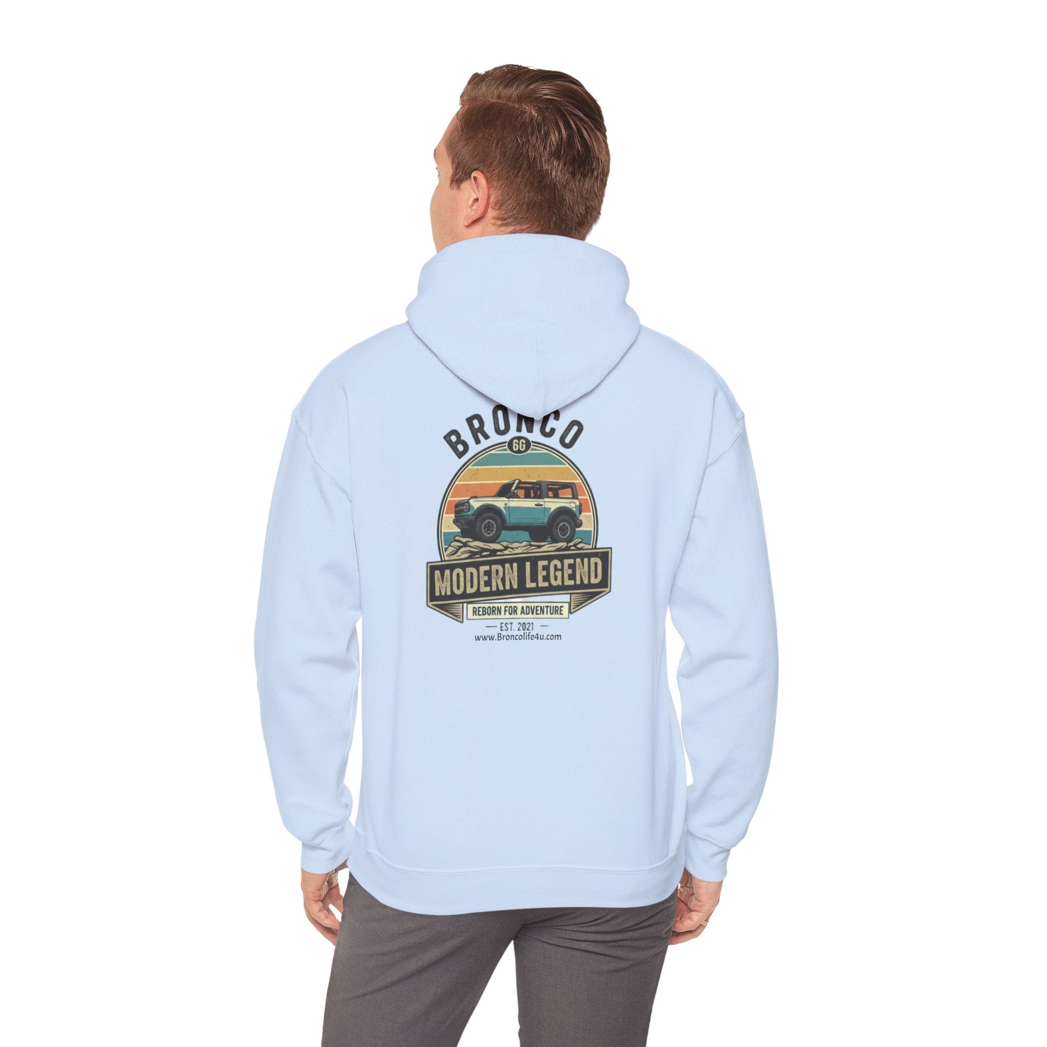 Bronco 6G “Modern Legend” Hoodie — Adventure Reborn Since 2021