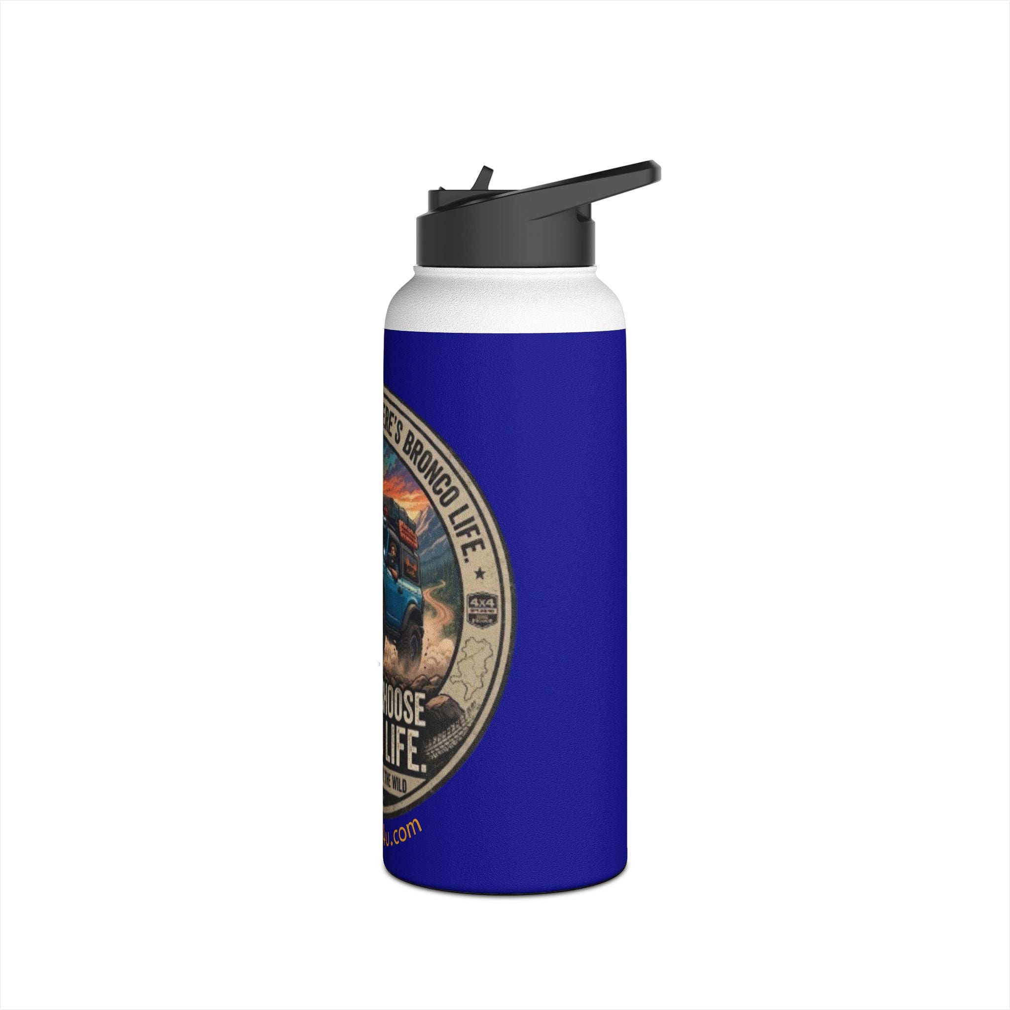 Always Choose Bronco Life Stainless Steel Water Bottle | Adventure & Off-Road Edition - - Tumbler - 16891535584639410819_2048