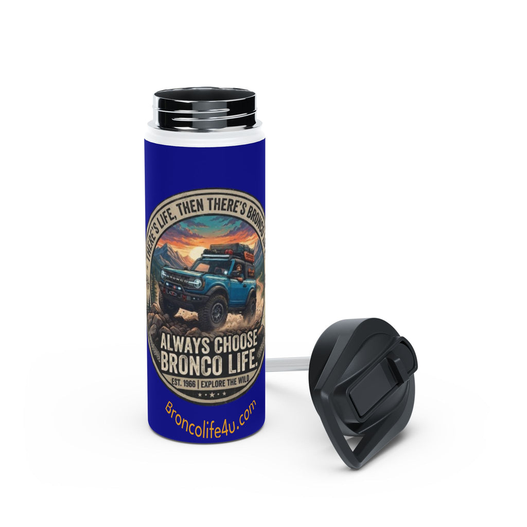 Always Choose Bronco Life Stainless Steel Water Bottle | Adventure & Off-Road Edition - - Tumbler - 17530599318131224752_2048