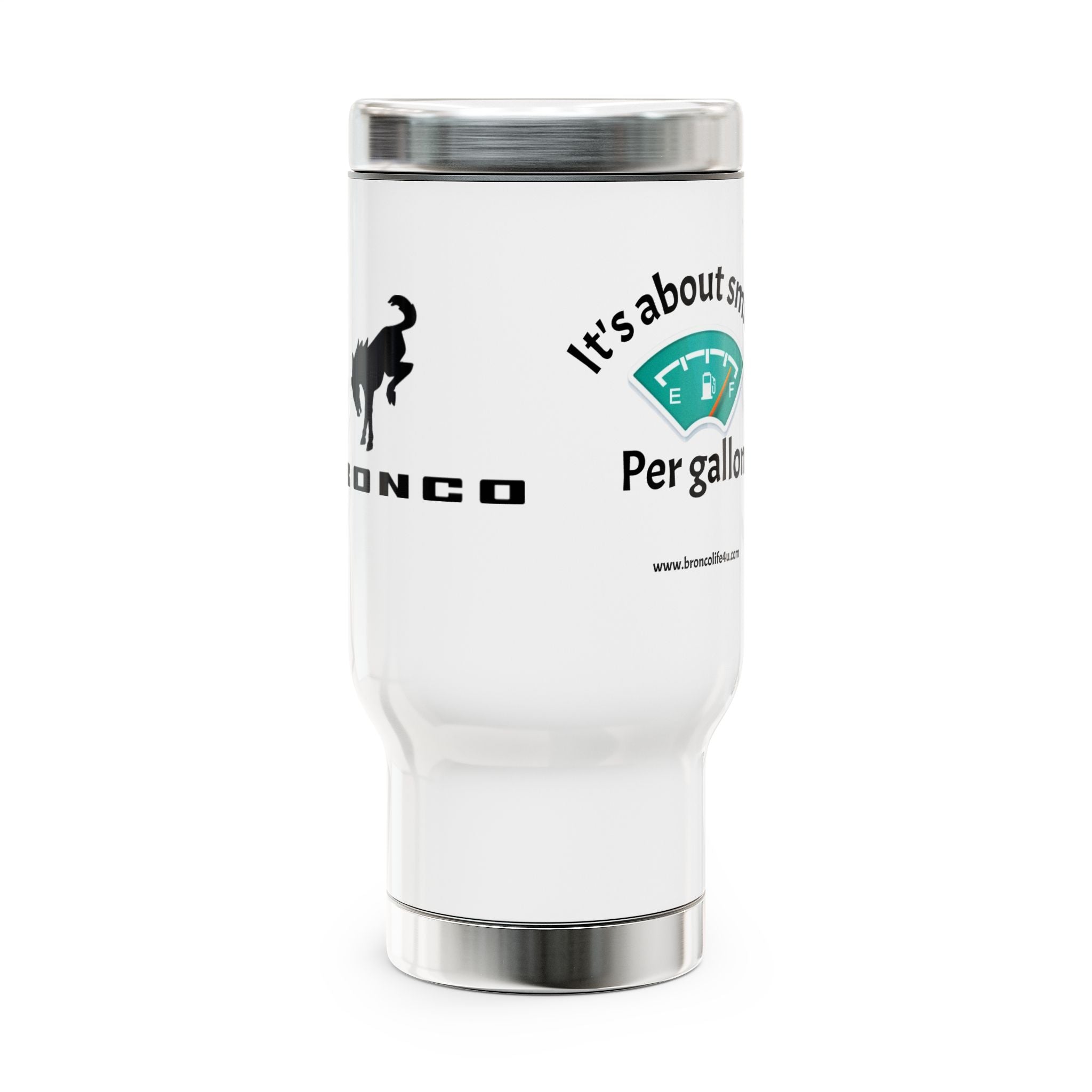 Bronco “Smiles Per Gallon” 14oz Stainless Travel Mug with Handle — Adventure-Ready & Laugh-Approved