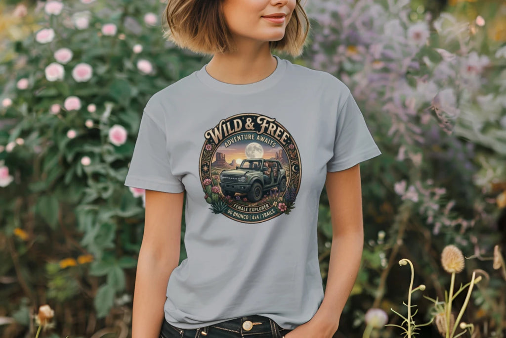 Wild & Free Bronco Tee – Female Explorer 6G Off-Road Adventure Shirt T-Shirt
