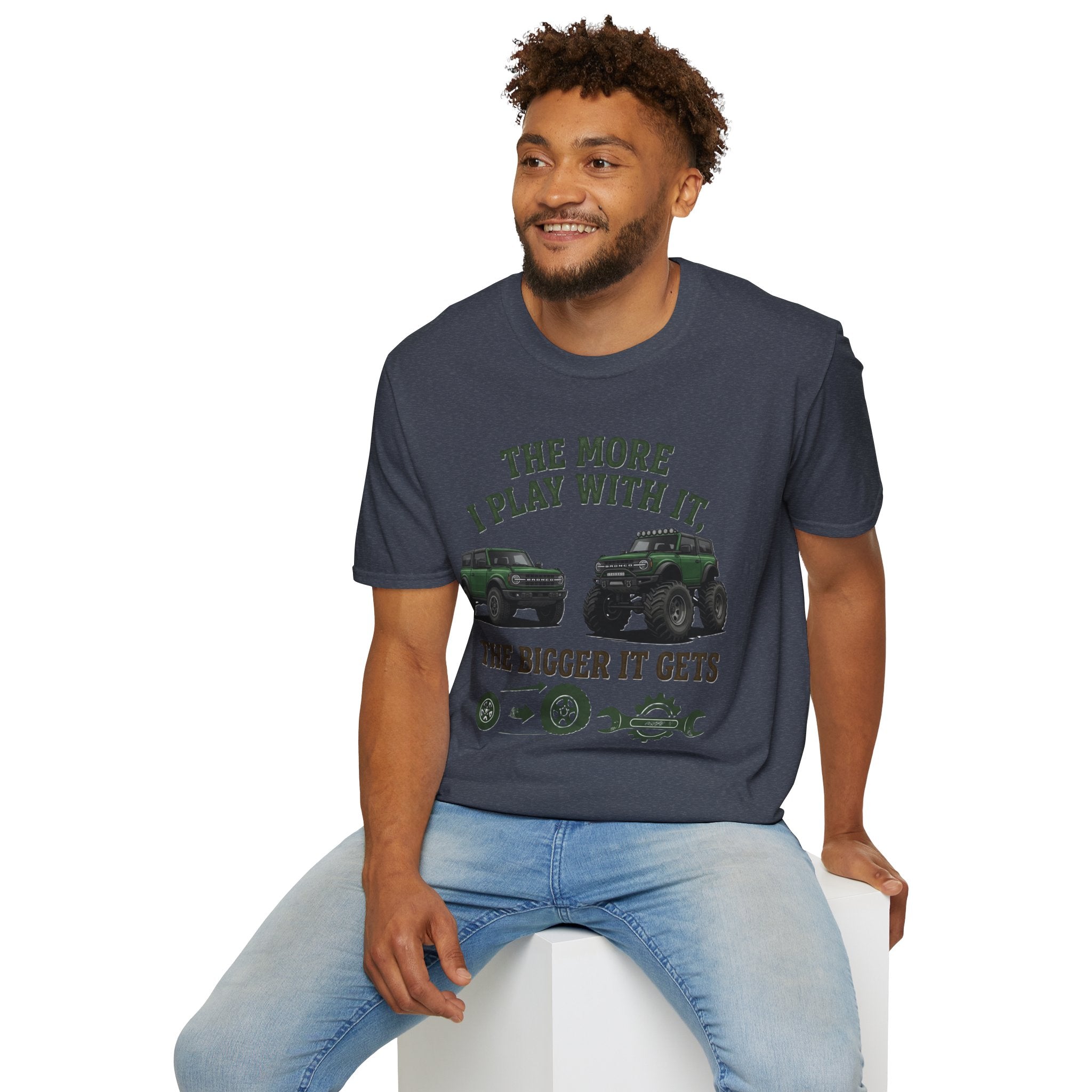 Bronco Off-Road Tee – “The More I Play With It, The Bigger It Gets” | Lifted 6G Graphic Shirt