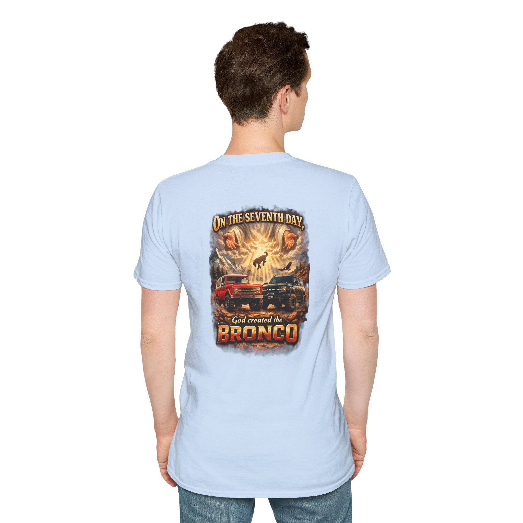 On the Seventh Day God Created the Bronco Tee – Vintage Ford Bronco Graphic Shirt