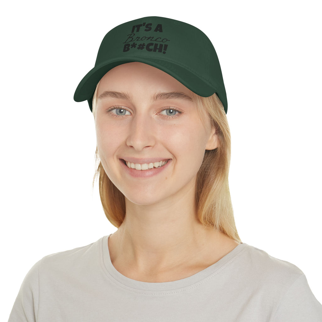 "It’s a Bronco B*#CH!" Low Profile Dad Hat – Bold Ford Bronco Graphic Cap