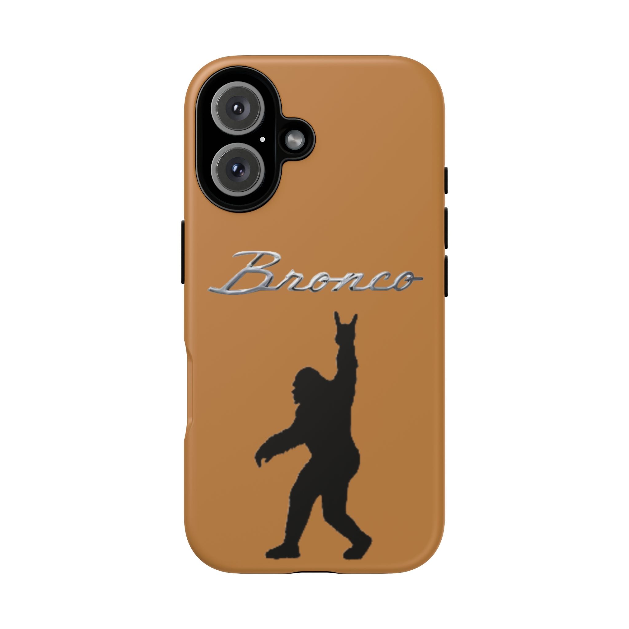 Bronco Bigfoot Tough Case — “Peace, Trails & Sasquatch” Edition