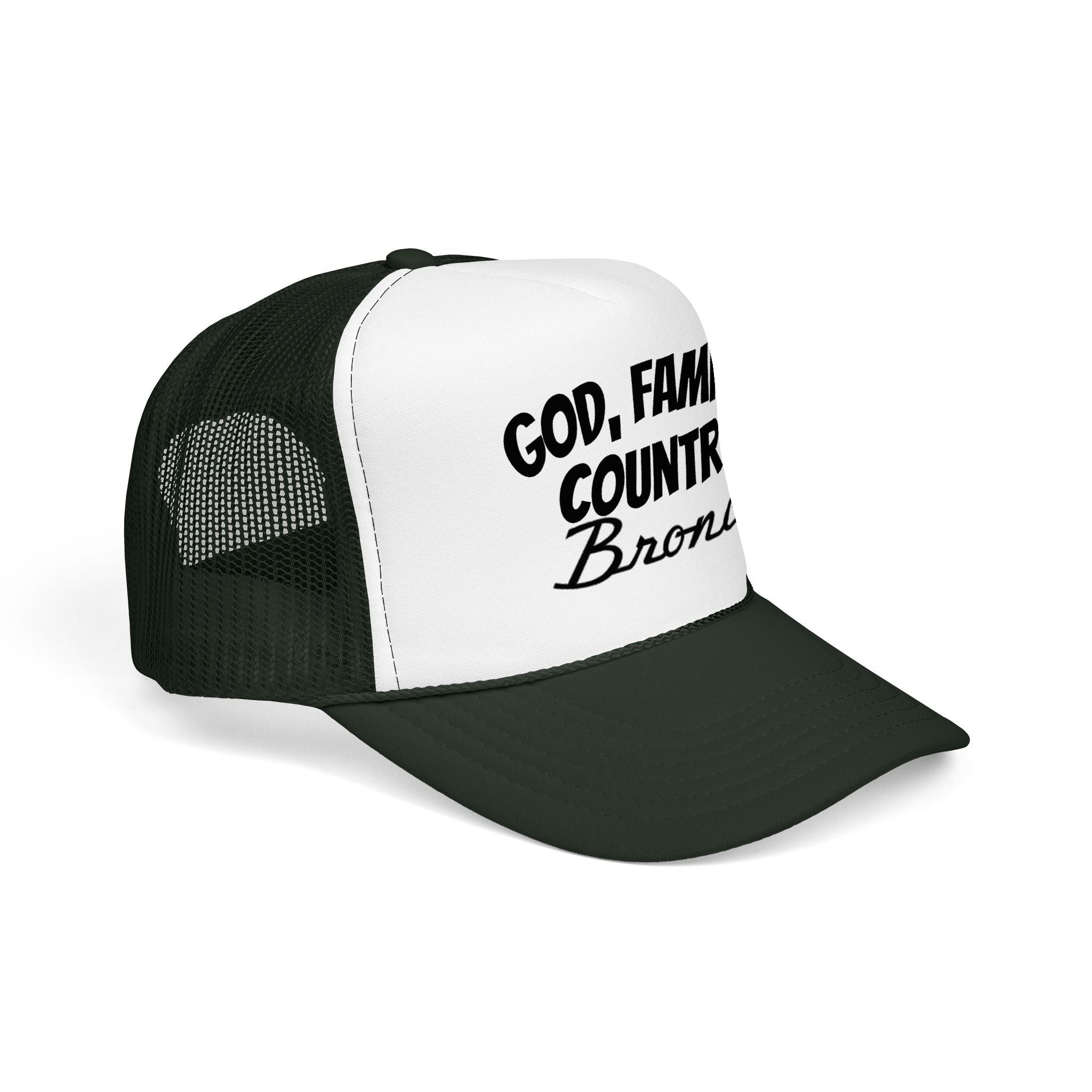 God. Family. Country. Bronco. Trucker Hat – Built Wild, Built With Values