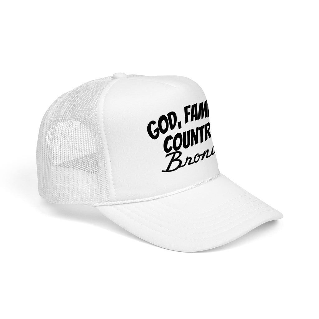 God. Family. Country. Bronco. Trucker Hat – Built Wild, Built With Values