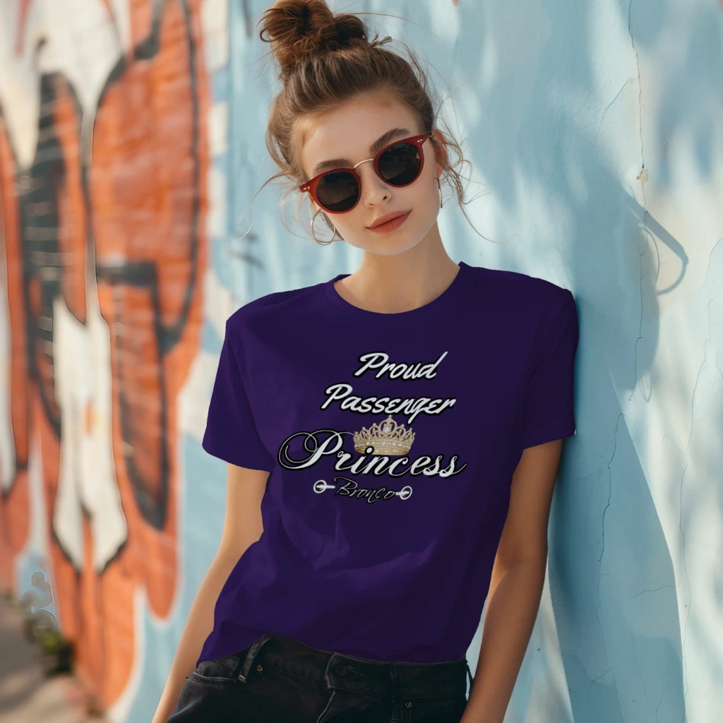 Proud Passenger Princess Bronco Tee — Headlights, Crowns & Co-Pilot Confidence T-Shirt