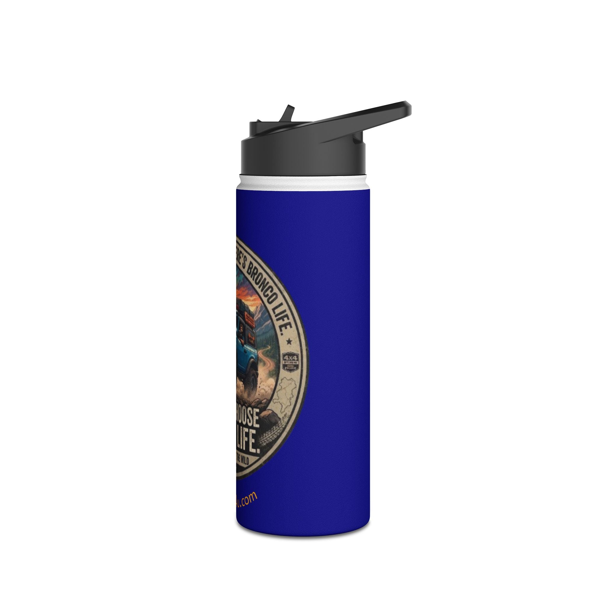 Always Choose Bronco Life Stainless Steel Water Bottle | Adventure & Off-Road Edition - - Tumbler - 6350774274172357251_2048
