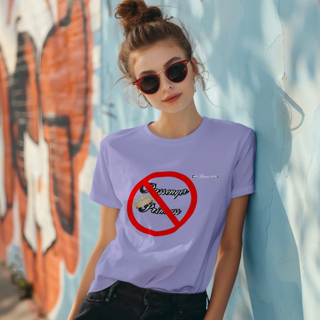 “I Drive My Own Rig” Women’s Tee — Anti-Passenger Princess Bronco Edition T-Shirt