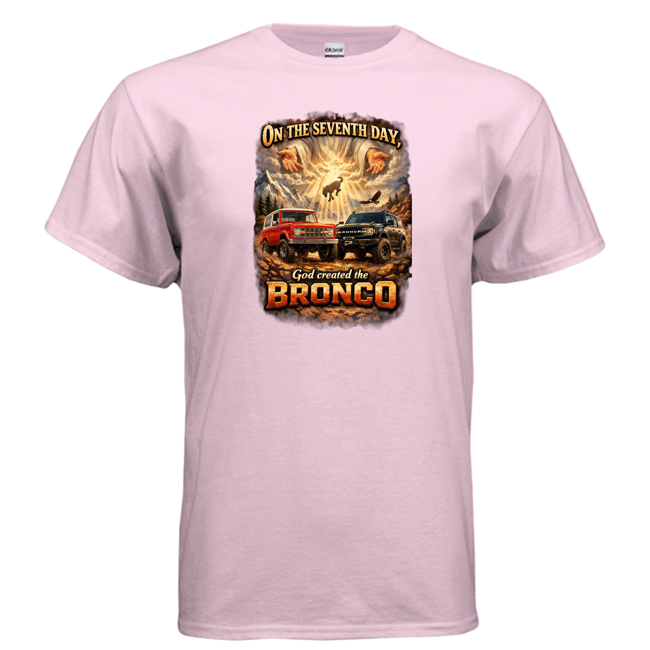 On the Seventh Day God Created the Bronco Tee – Vintage Ford Bronco Graphic Shirt T-Shirt