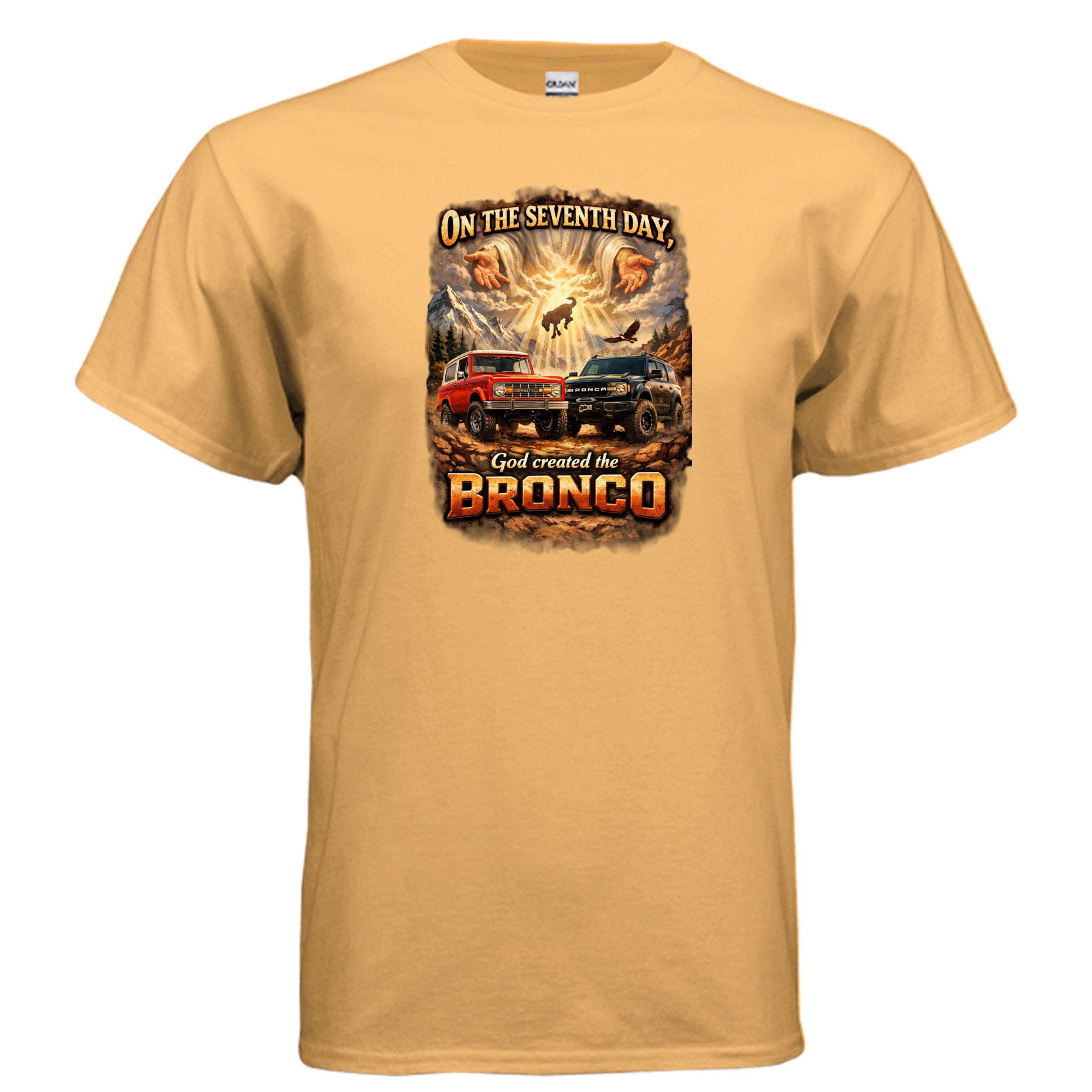 On the Seventh Day God Created the Bronco Tee – Vintage Ford Bronco Graphic Shirt T-Shirt