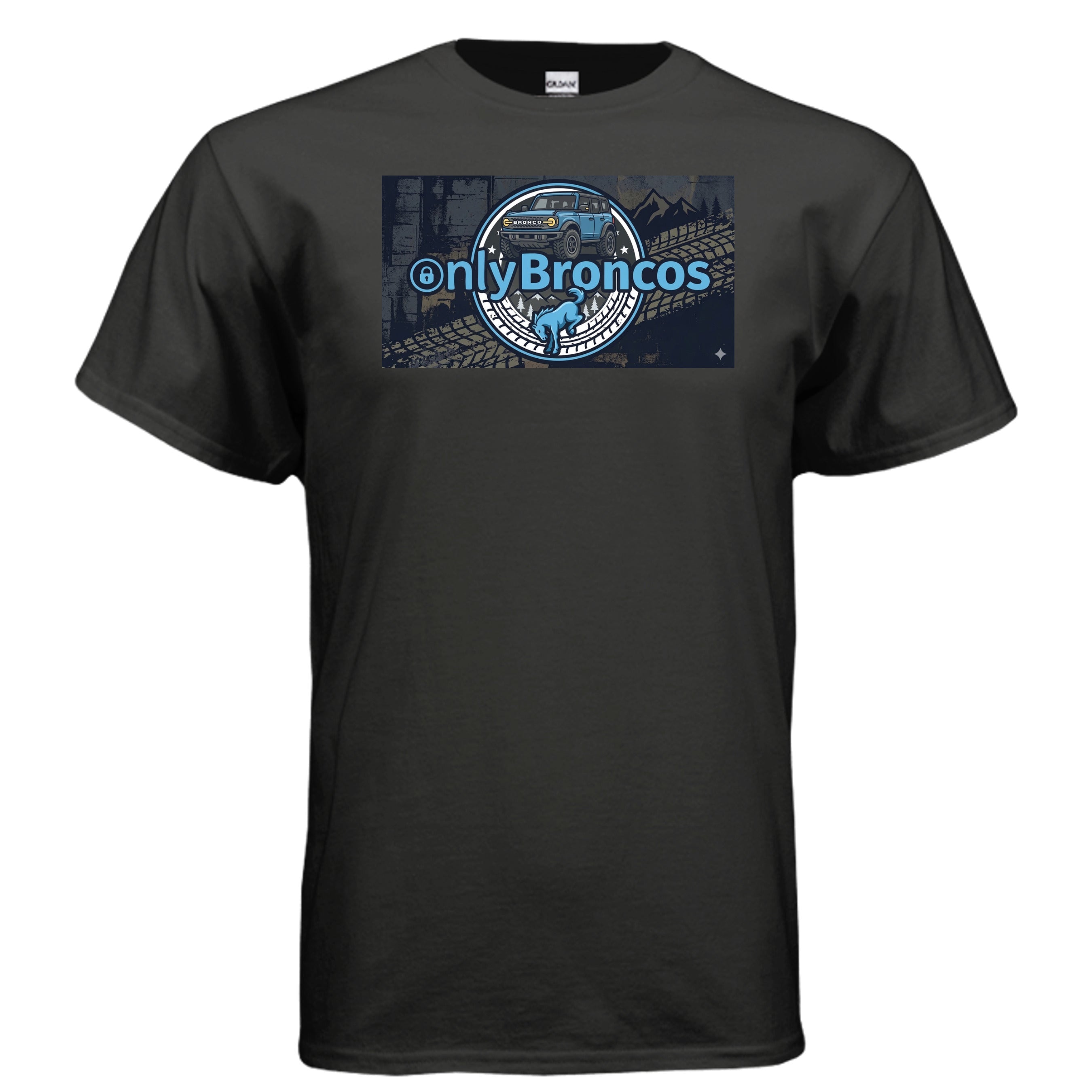 Only Broncos Tee – Funny Ford Bronco Fan Shirt for True Bronco Owners T-Shirt