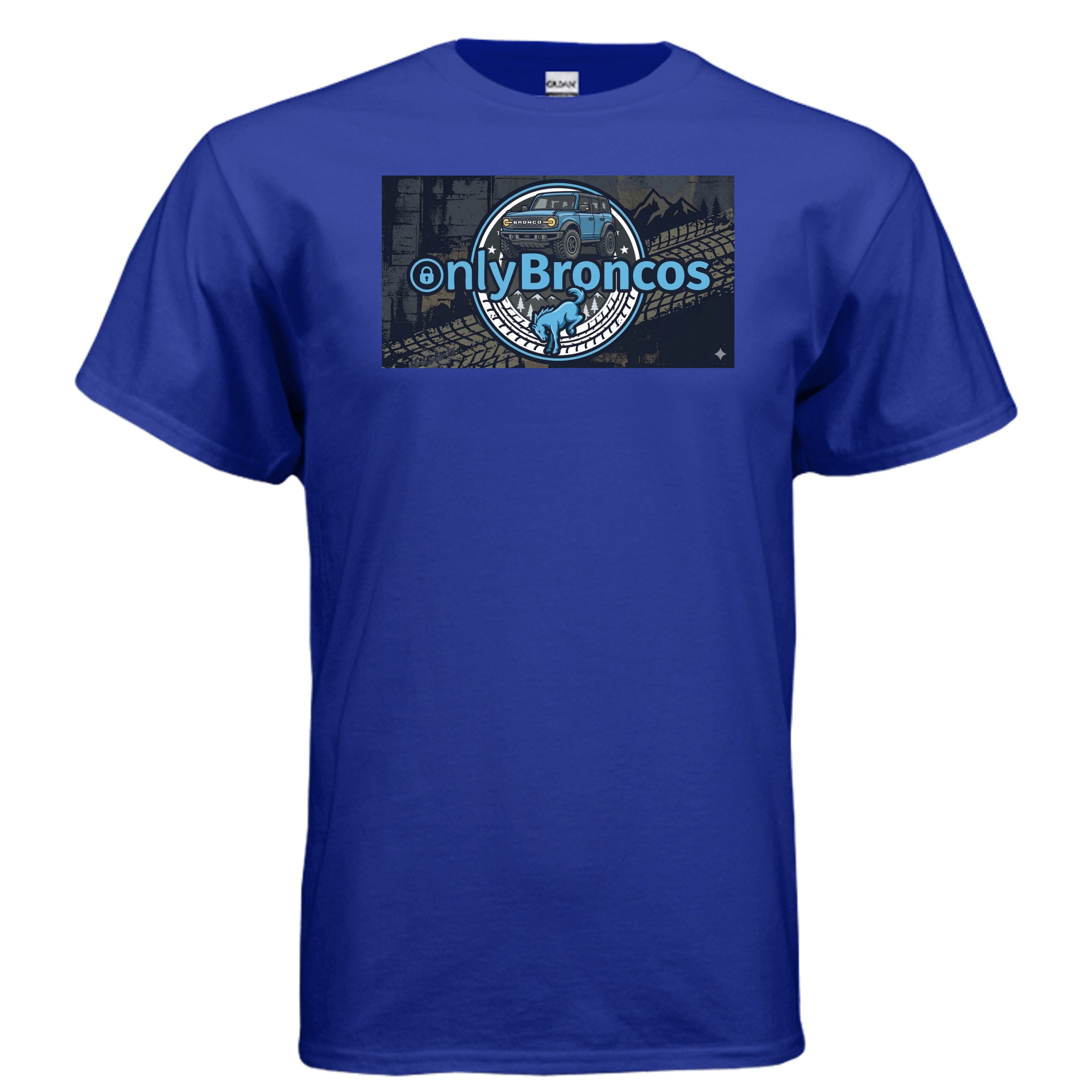 Only Broncos Tee – Funny Ford Bronco Fan Shirt for True Bronco Owners T-Shirt