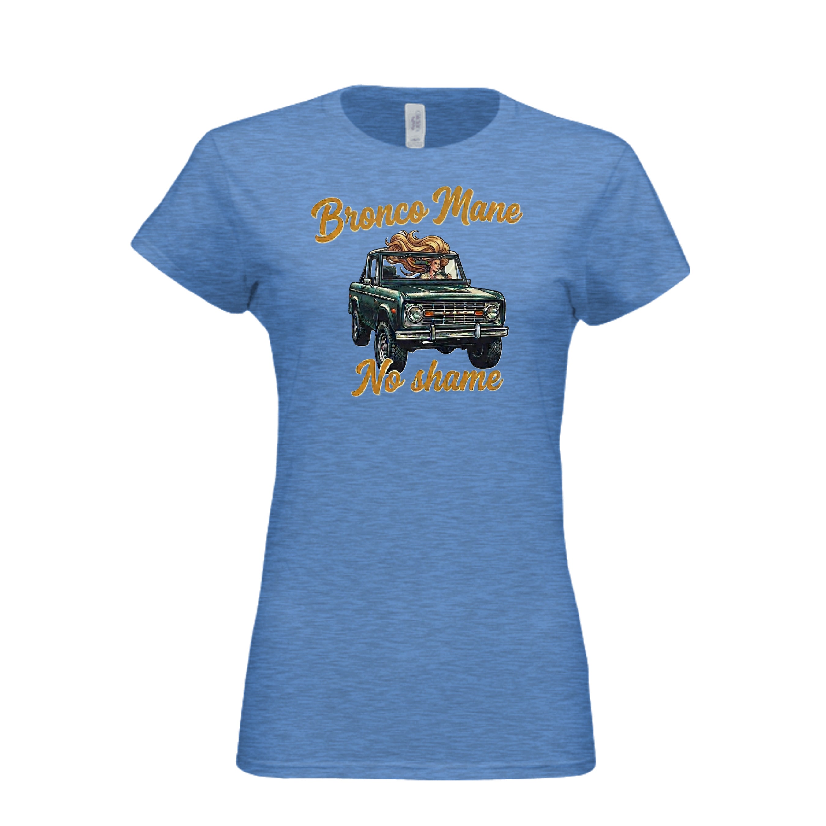 Bronco Mane, No Shame T-Shirt – Funny Ford Bronco Lifestyle Off-Road Tee HEATHER ROYAL T-Shirt