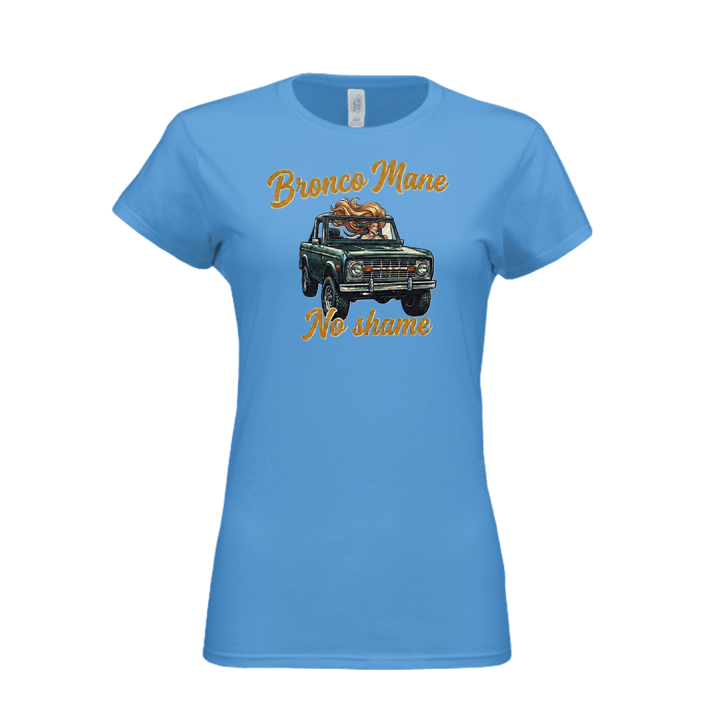 Bronco Mane, No Shame T-Shirt – Funny Ford Bronco Lifestyle Off-Road Tee Heliconia T-Shirt