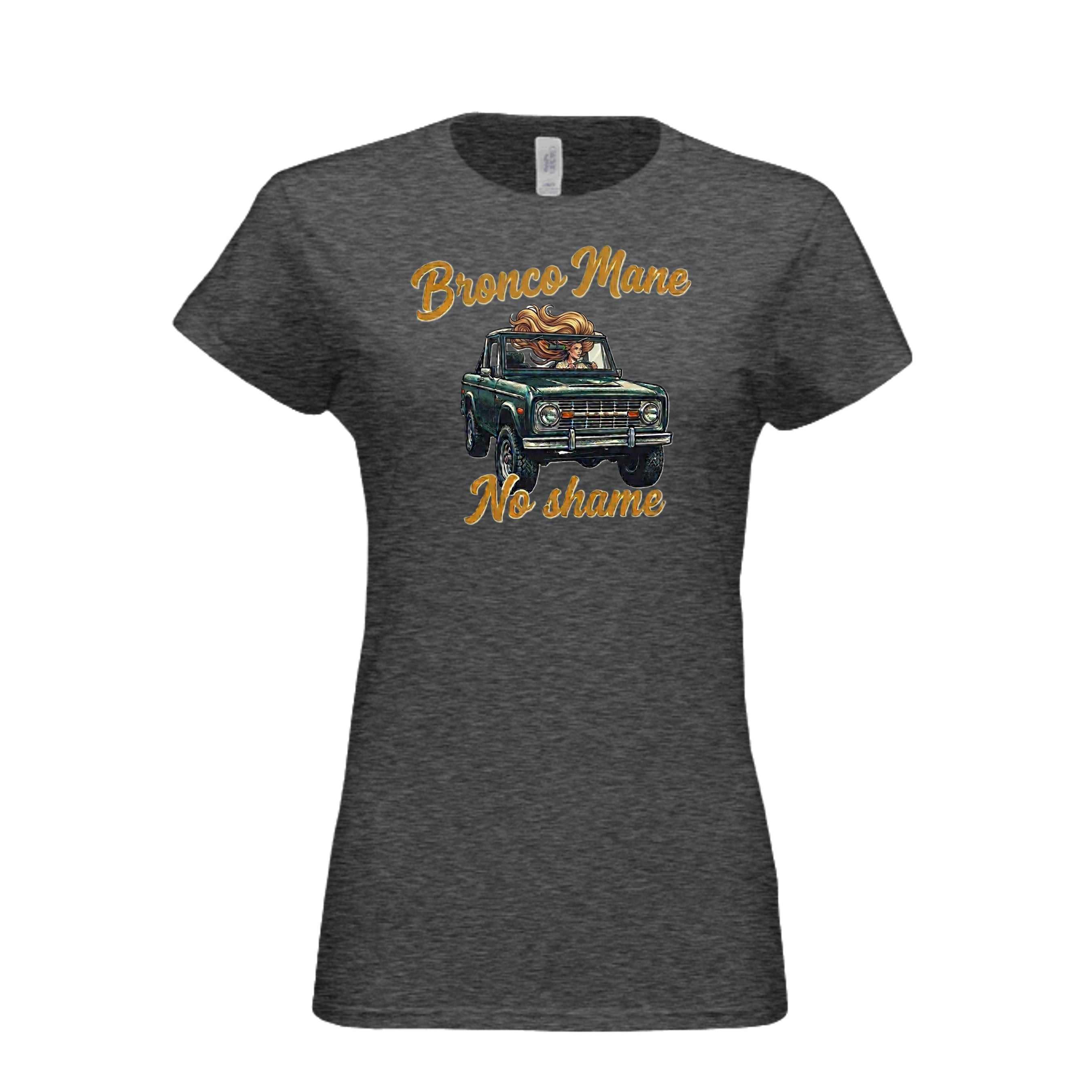 Bronco Mane, No Shame T-Shirt – Funny Ford Bronco Lifestyle Off-Road Tee DARK HEATHER T-Shirt