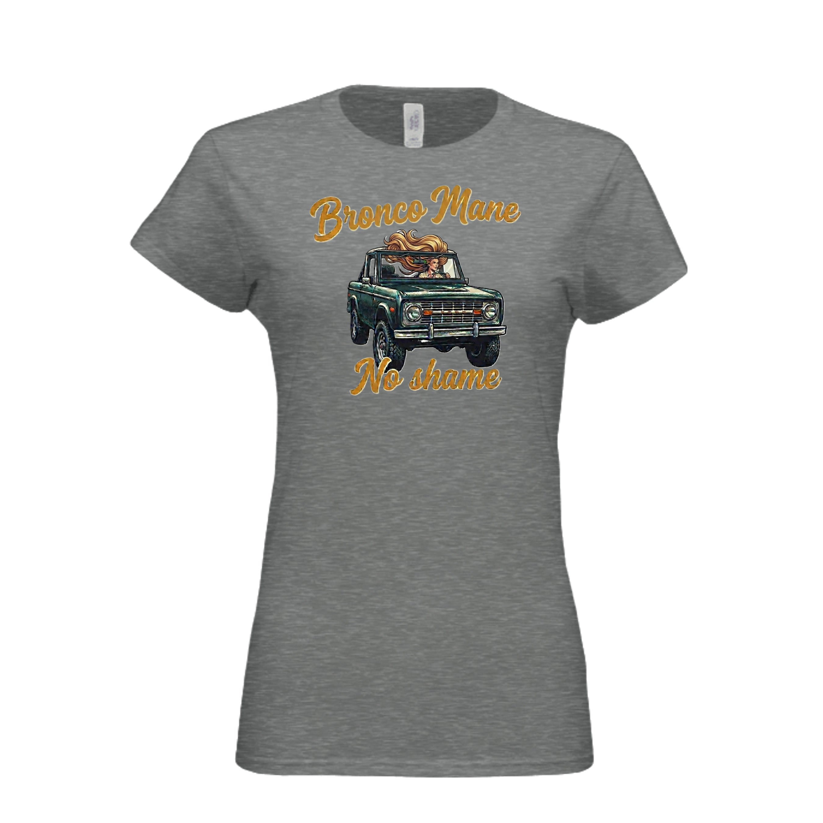 Bronco Mane, No Shame T-Shirt – Funny Ford Bronco Lifestyle Off-Road Tee Graphite Heather T-Shirt