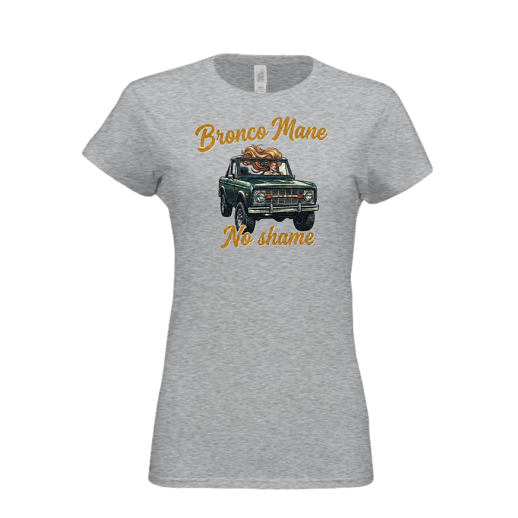 Bronco Mane, No Shame T-Shirt – Funny Ford Bronco Lifestyle Off-Road Tee SPORT GREY T-Shirt