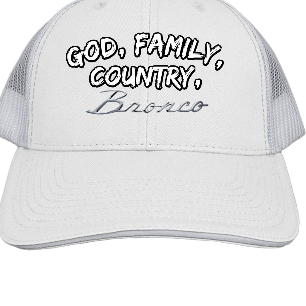 God. Family. Country. Bronco. Trucker Hat – Built Wild, Built With Values Hats