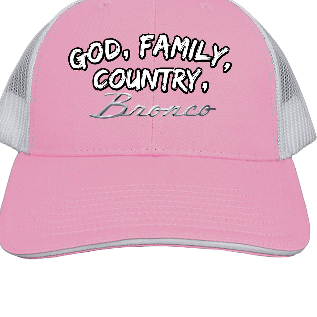 God. Family. Country. Bronco. Trucker Hat – Built Wild, Built With Values Hats