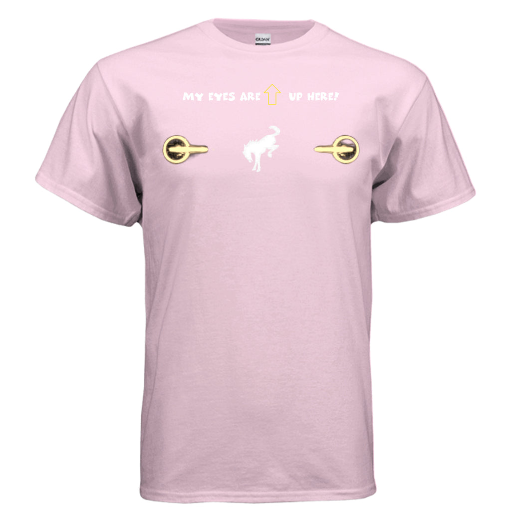 “My Eyes Are Up Here” Bronco Yellow Headlights Tee — The Ultimate Bronco Life Icebreaker T-Shirt