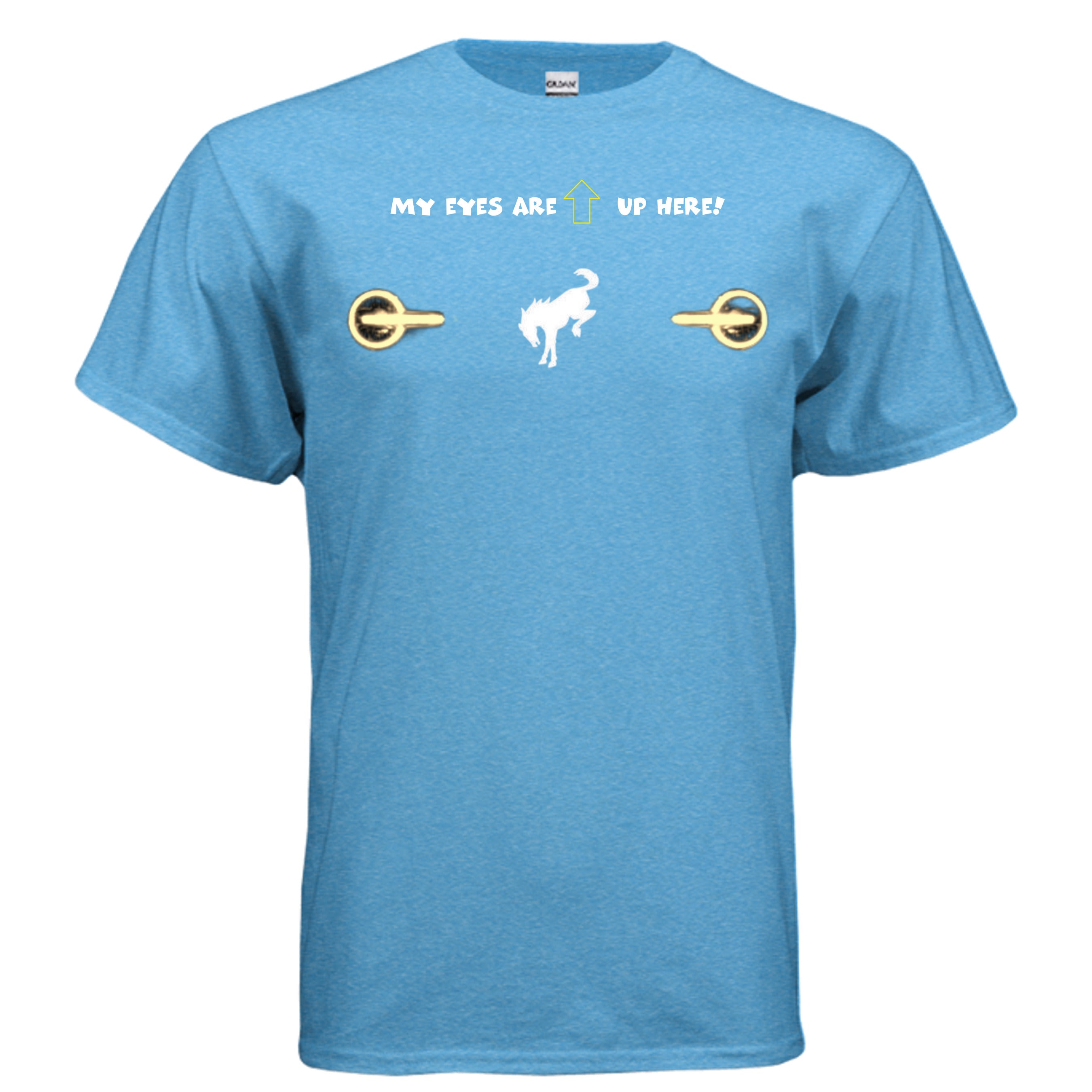 “My Eyes Are Up Here” Bronco Yellow Headlights Tee — The Ultimate Bronco Life Icebreaker T-Shirt