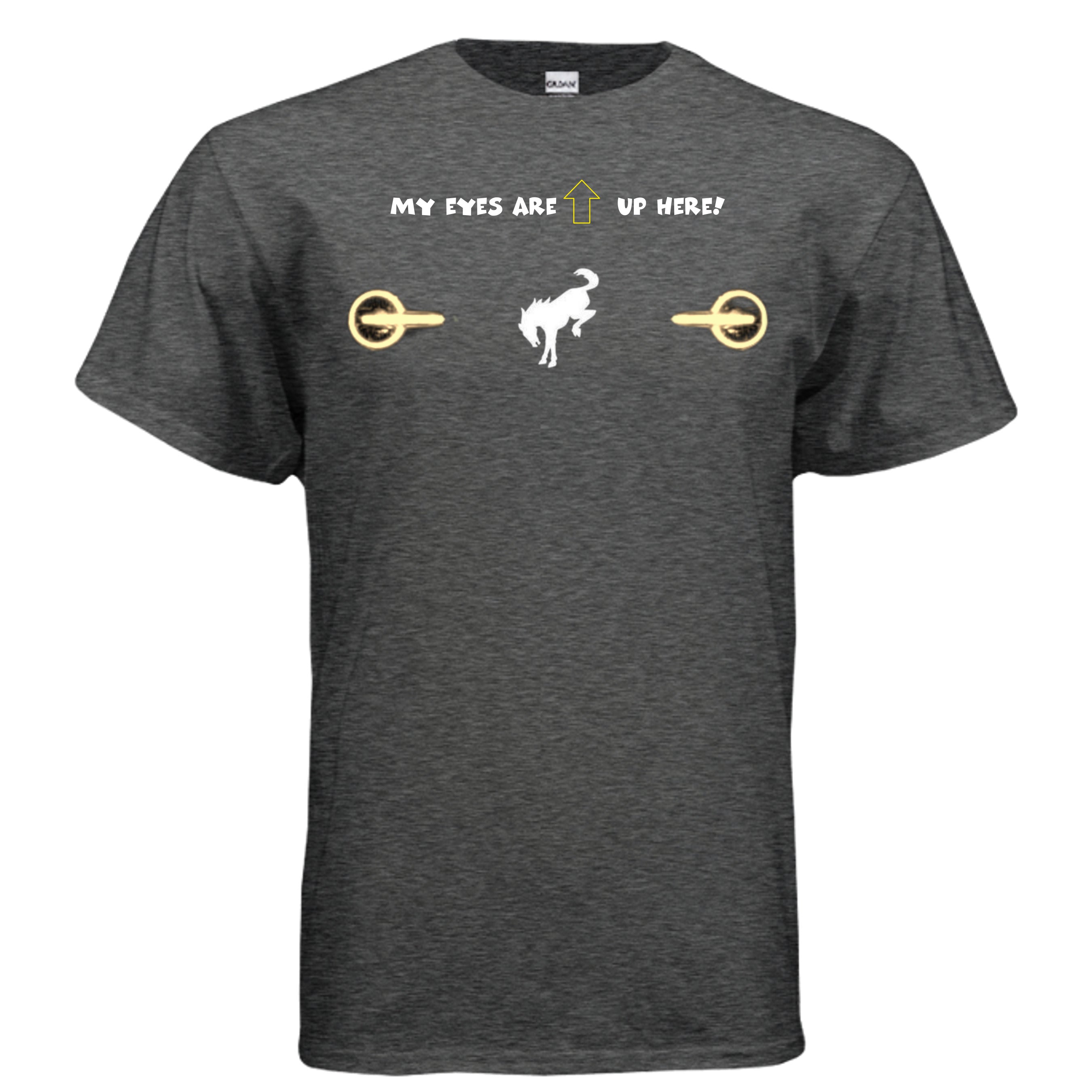 “My Eyes Are Up Here” Bronco Yellow Headlights Tee — The Ultimate Bronco Life Icebreaker T-Shirt