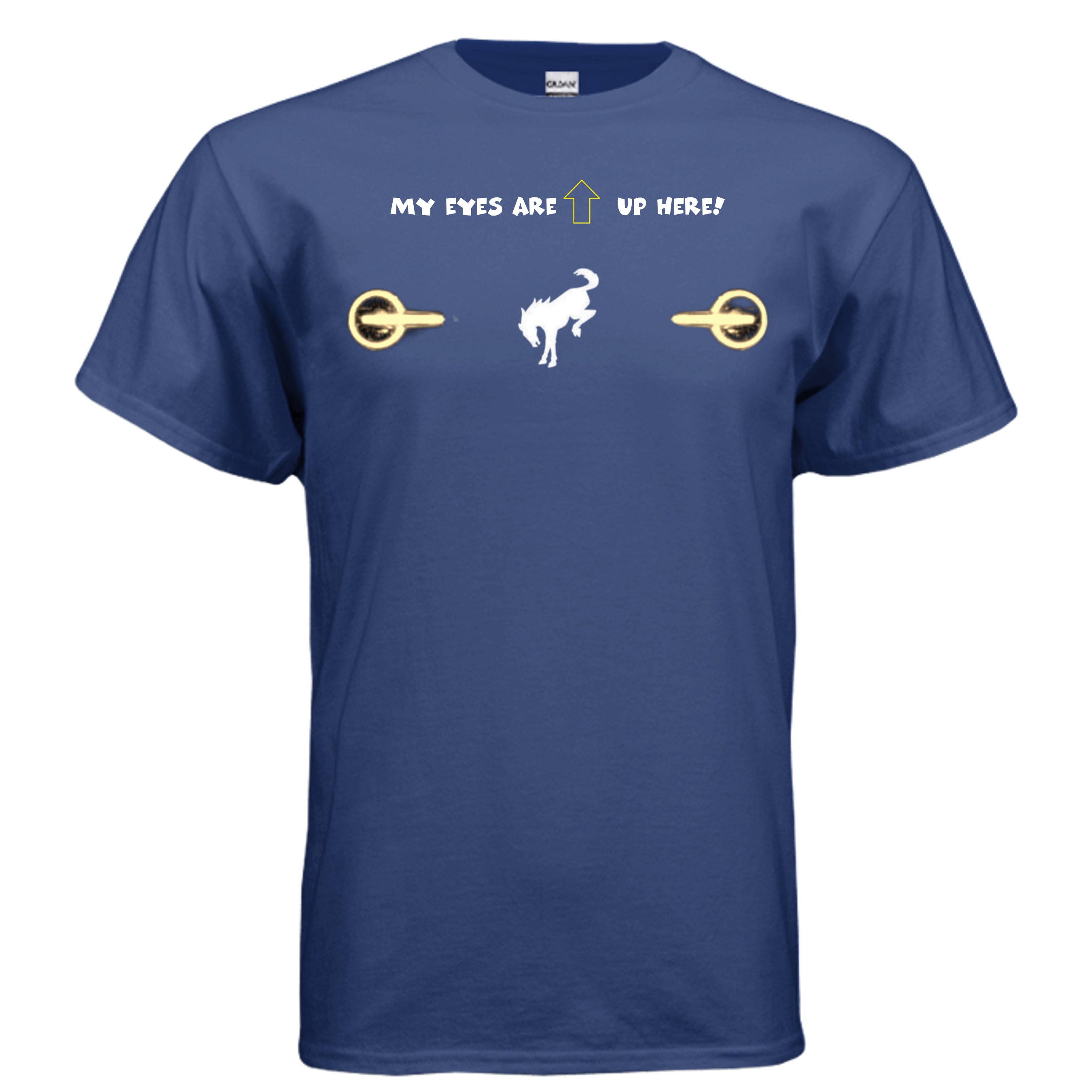 “My Eyes Are Up Here” Bronco Yellow Headlights Tee — The Ultimate Bronco Life Icebreaker T-Shirt
