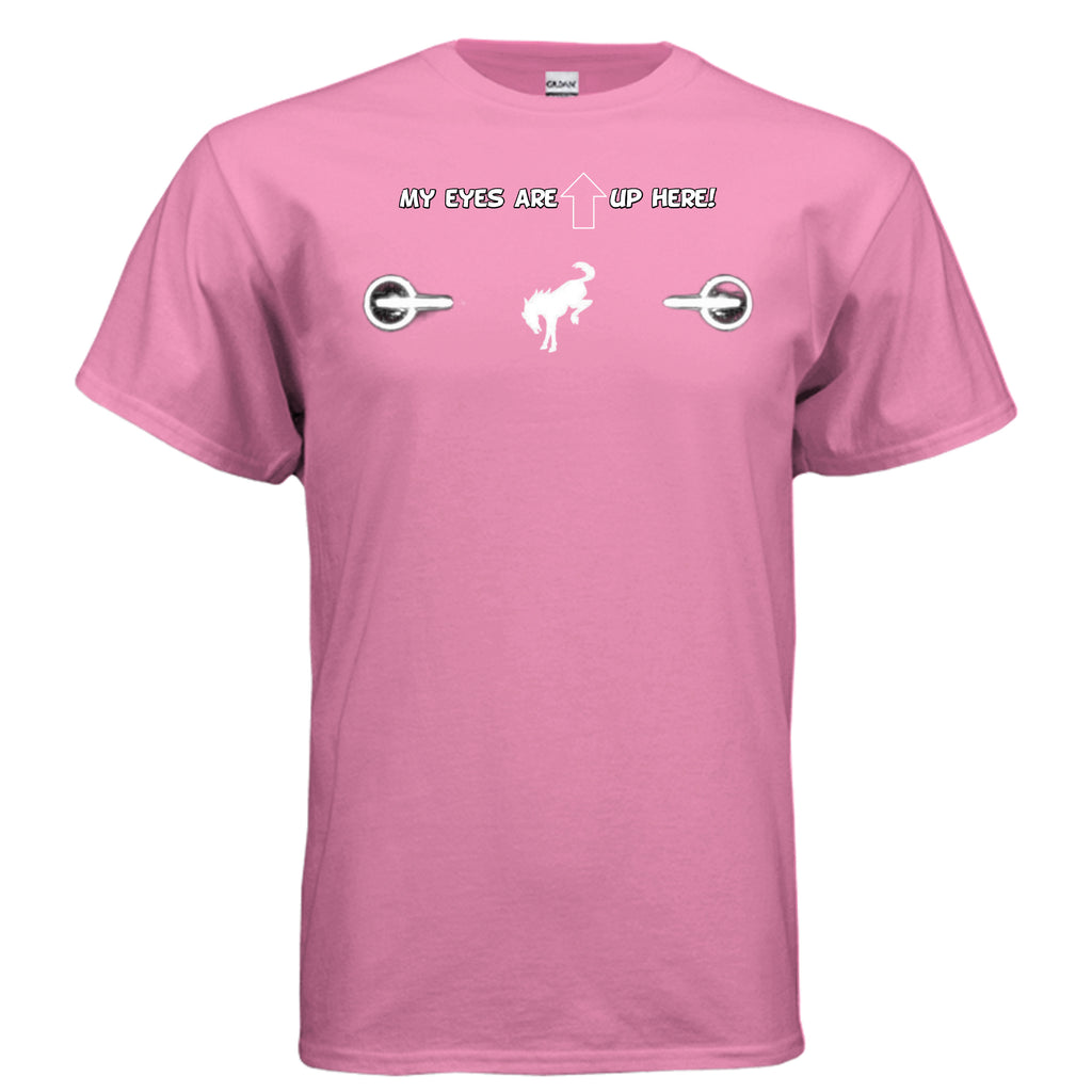 “My Eyes Are Up Here” White Bronco Headlights Tee — The Ultimate Bronco Life Icebreaker T-Shirt