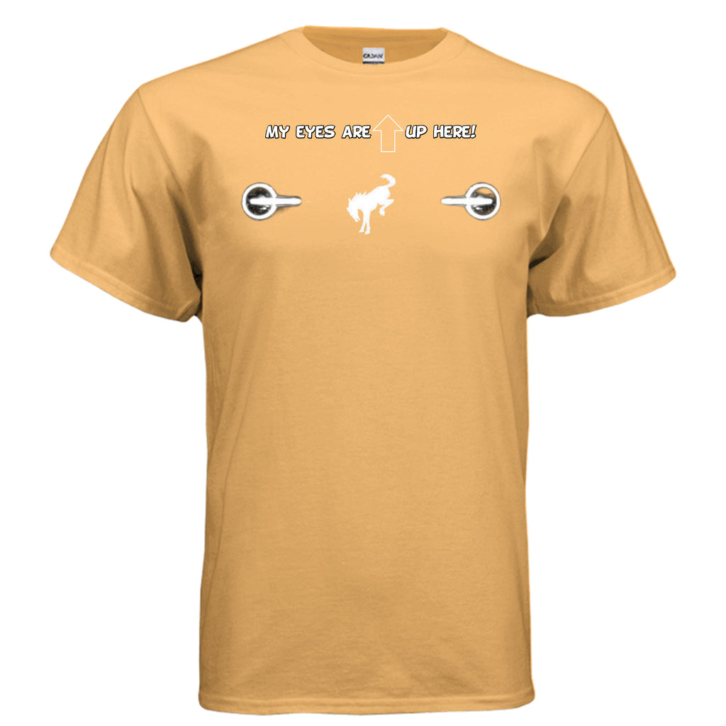 “My Eyes Are Up Here” White Bronco Headlights Tee — The Ultimate Bronco Life Icebreaker T-Shirt
