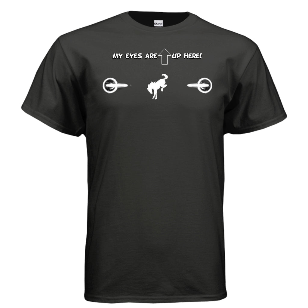 “My Eyes Are Up Here” White Bronco Headlights Tee — The Ultimate Bronco Life Icebreaker T-Shirt