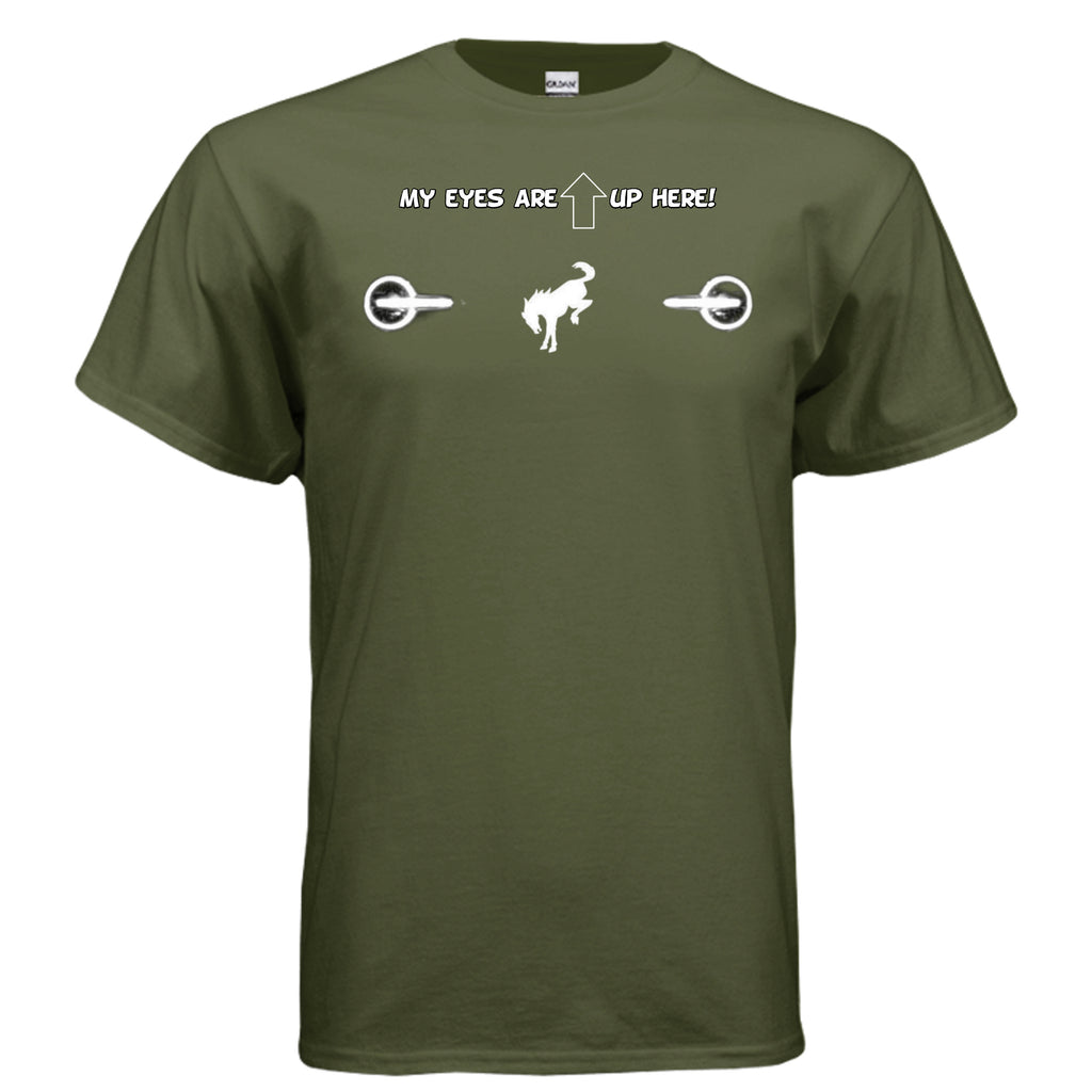 “My Eyes Are Up Here” White Bronco Headlights Tee — The Ultimate Bronco Life Icebreaker T-Shirt