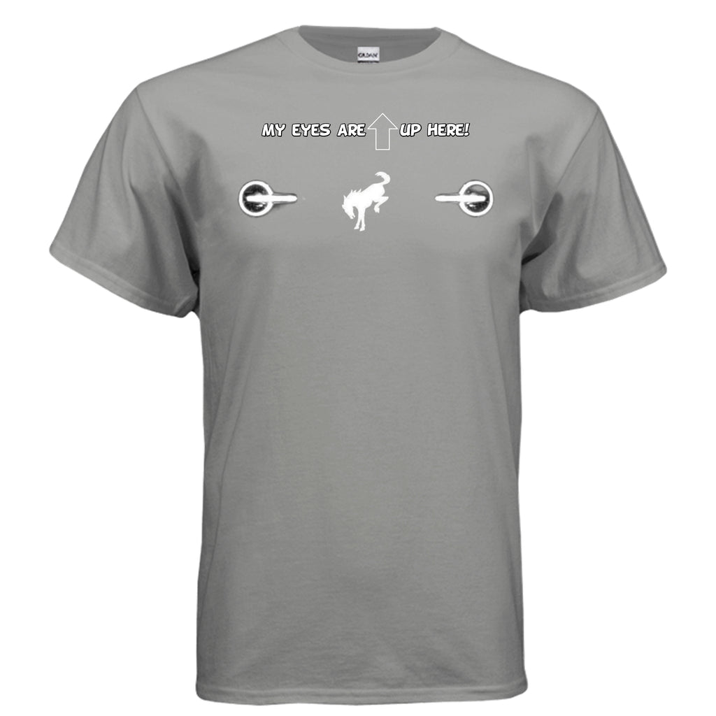 “My Eyes Are Up Here” White Bronco Headlights Tee — The Ultimate Bronco Life Icebreaker T-Shirt