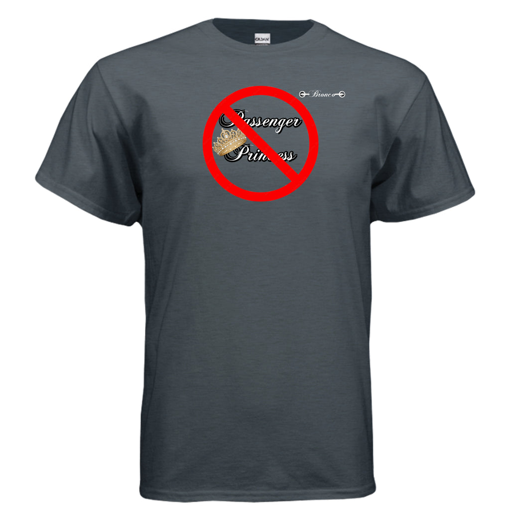 “I Drive My Own Rig” Women’s Tee — Anti-Passenger Princess Bronco Edition T-Shirt