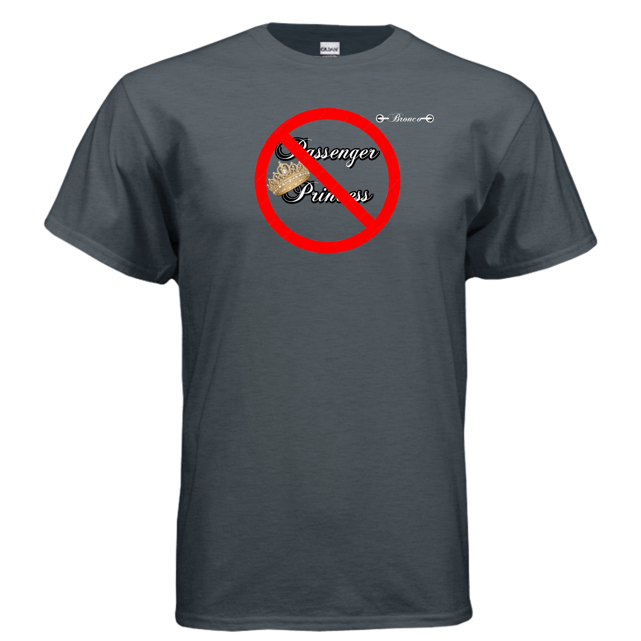 “I Drive My Own Rig” Women’s Tee — Anti-Passenger Princess Bronco Edition T-Shirt
