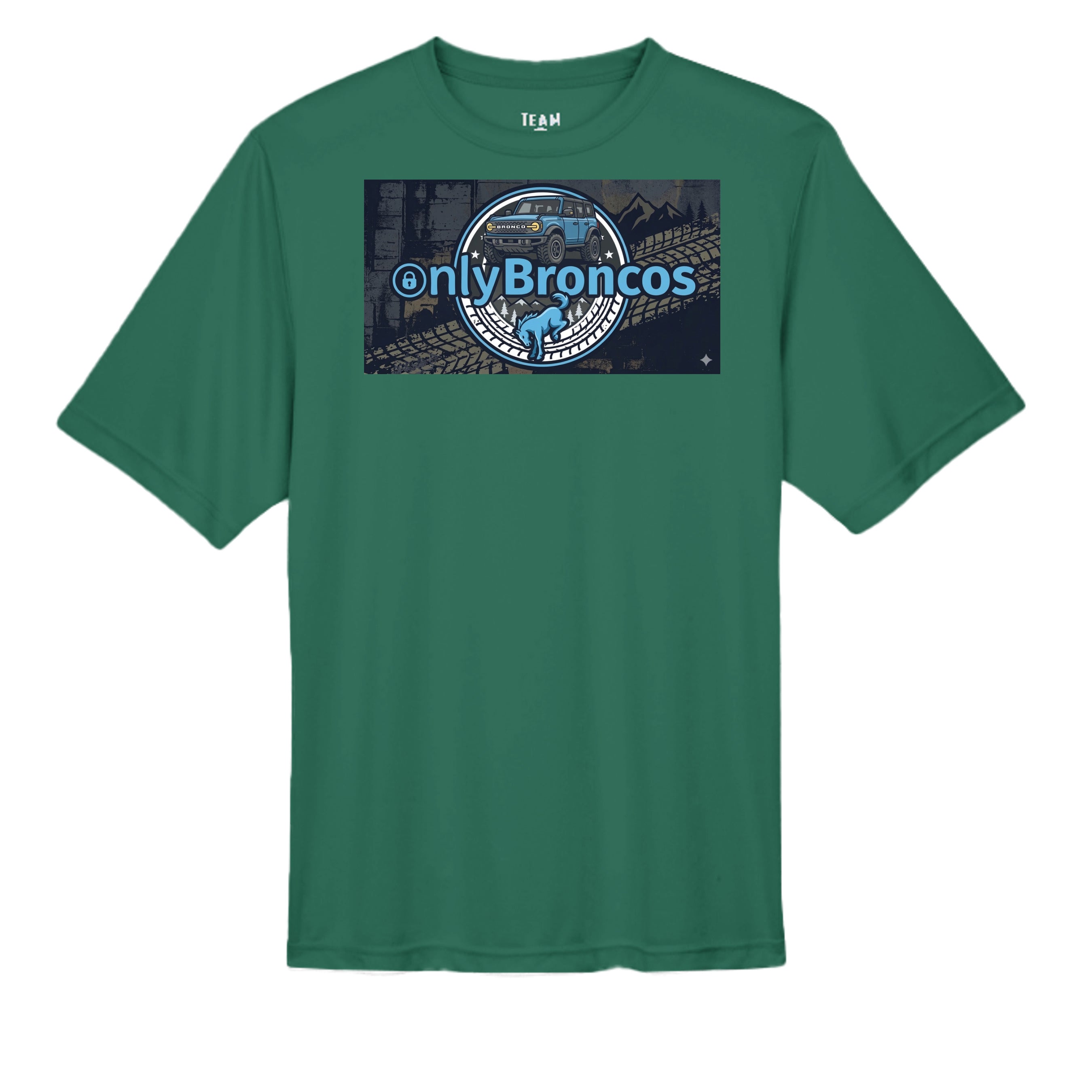 “Only Broncos” Performance Tee – No Subscriptions, Just Trails wicking tee