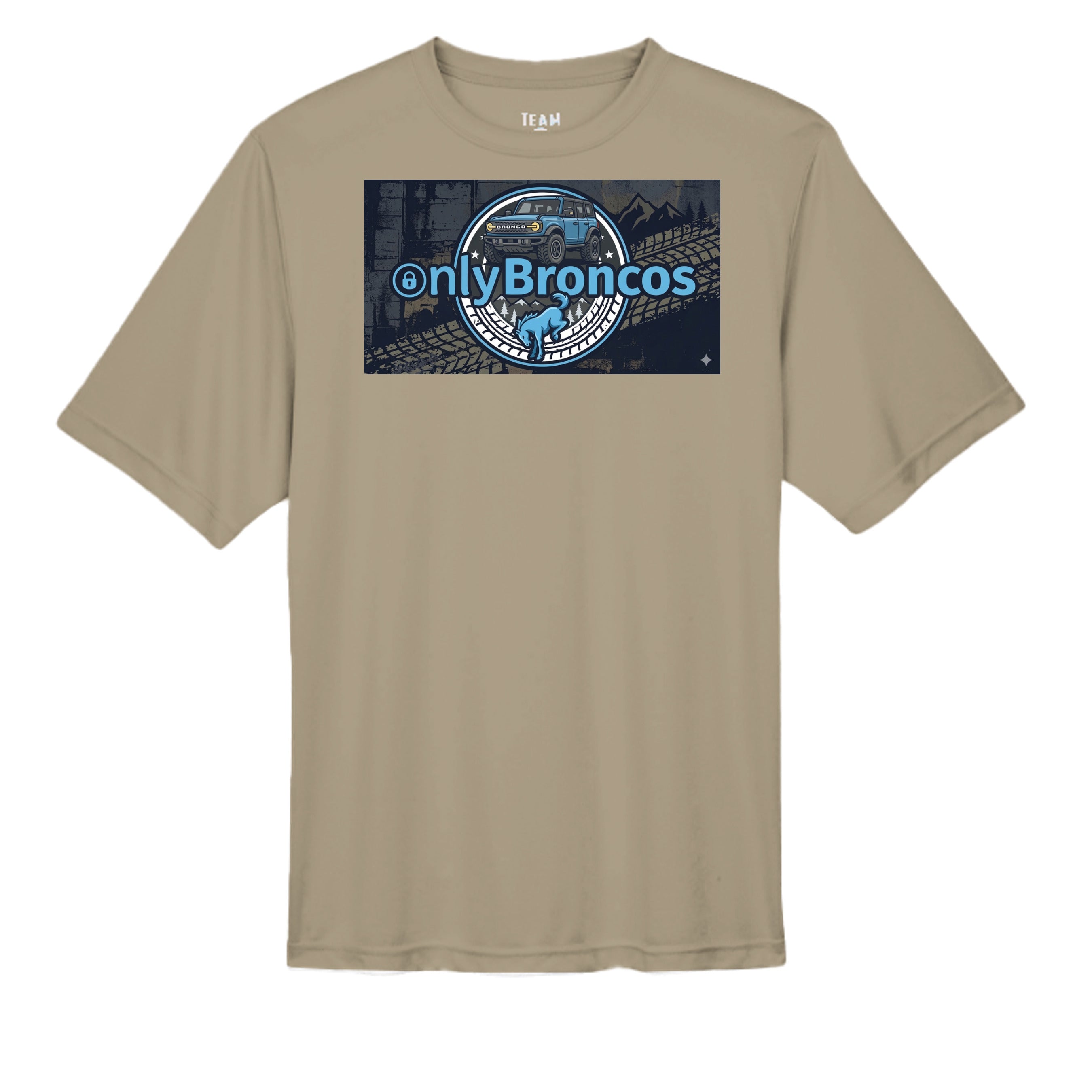 “Only Broncos” Performance Tee – No Subscriptions, Just Trails wicking tee